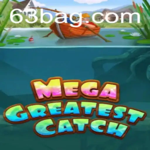 Tudo sobre MegaGreatestCatch: Uma Jornada Incrível